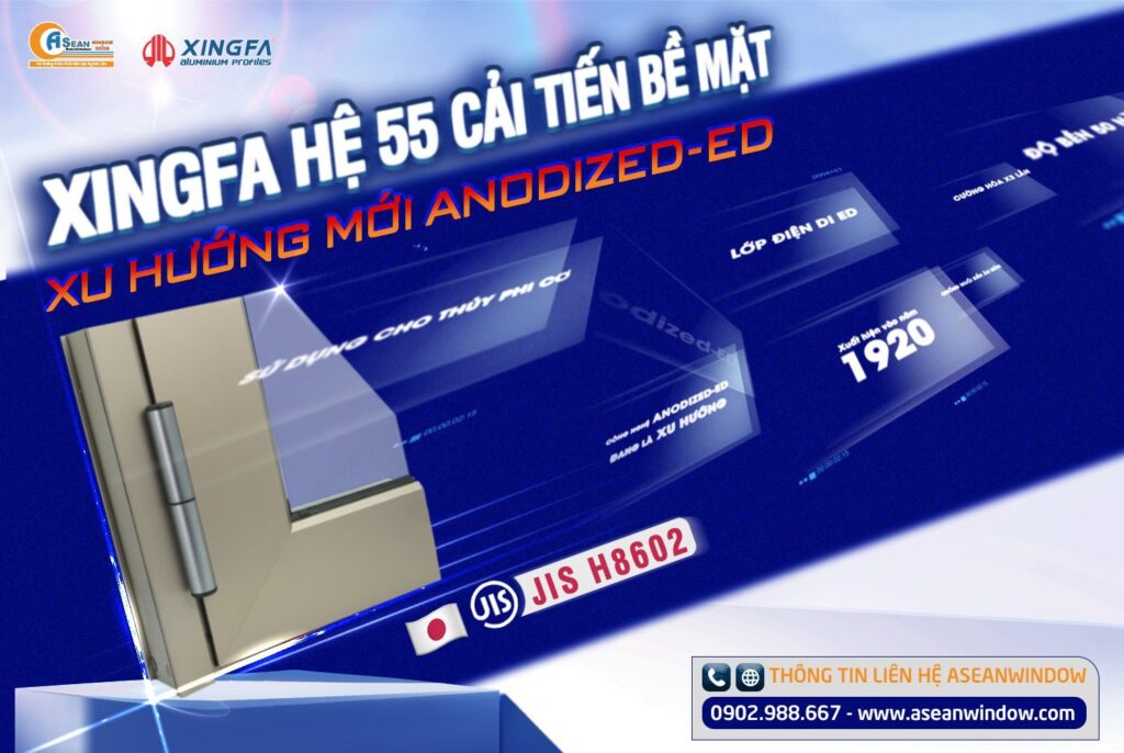 XINGFA HỆ 55