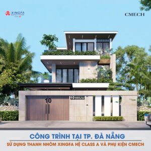 Công trình cửa nhôm xingfa hệ class a tại Đà Nẵng