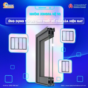 Nhôm xingfa hệ 93